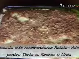 Rețetă Tarta cu spanac si urda (reteta video)